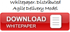 distributed agile delivery model